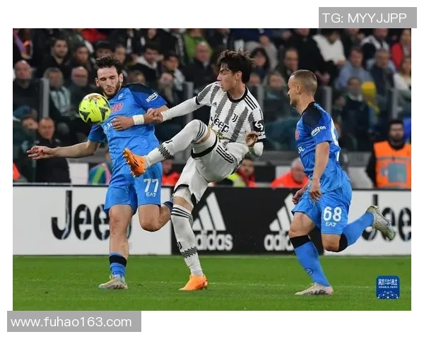 尤文图斯对阵那不勒斯精彩比赛回放全程回顾与分析 尤文图斯对阵那不勒斯精彩比赛回放全程回顾与分析